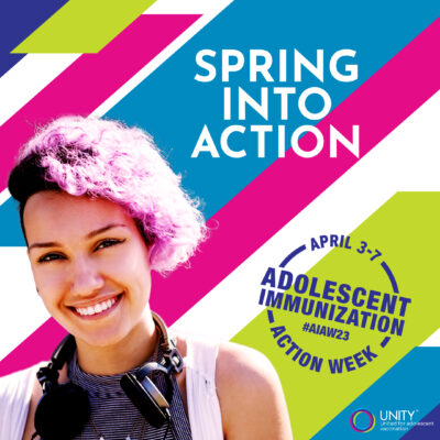 April 3rd-7th is Adolescent Immunization Action Week