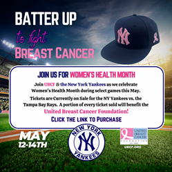 United Breast Cancer Foundation & the New York Yankees Team-up for Women's  Health Month - United Breast Cancer Foundation