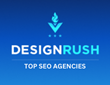 The Top SEO Agencies In April,  According To DesignRush