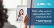 US Fertility supports National Infertility Awareness Week (NIAW) with physician-hosted virtual events and educational resources