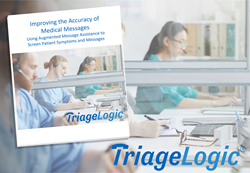 Nonclinical operators take patient phone calls for a healthcare provider's office beneath the white paper title, "Improving the Accuracy of Medical Messages. Using Augmented Message Assistance to Screen Patient Symptoms and Messages."