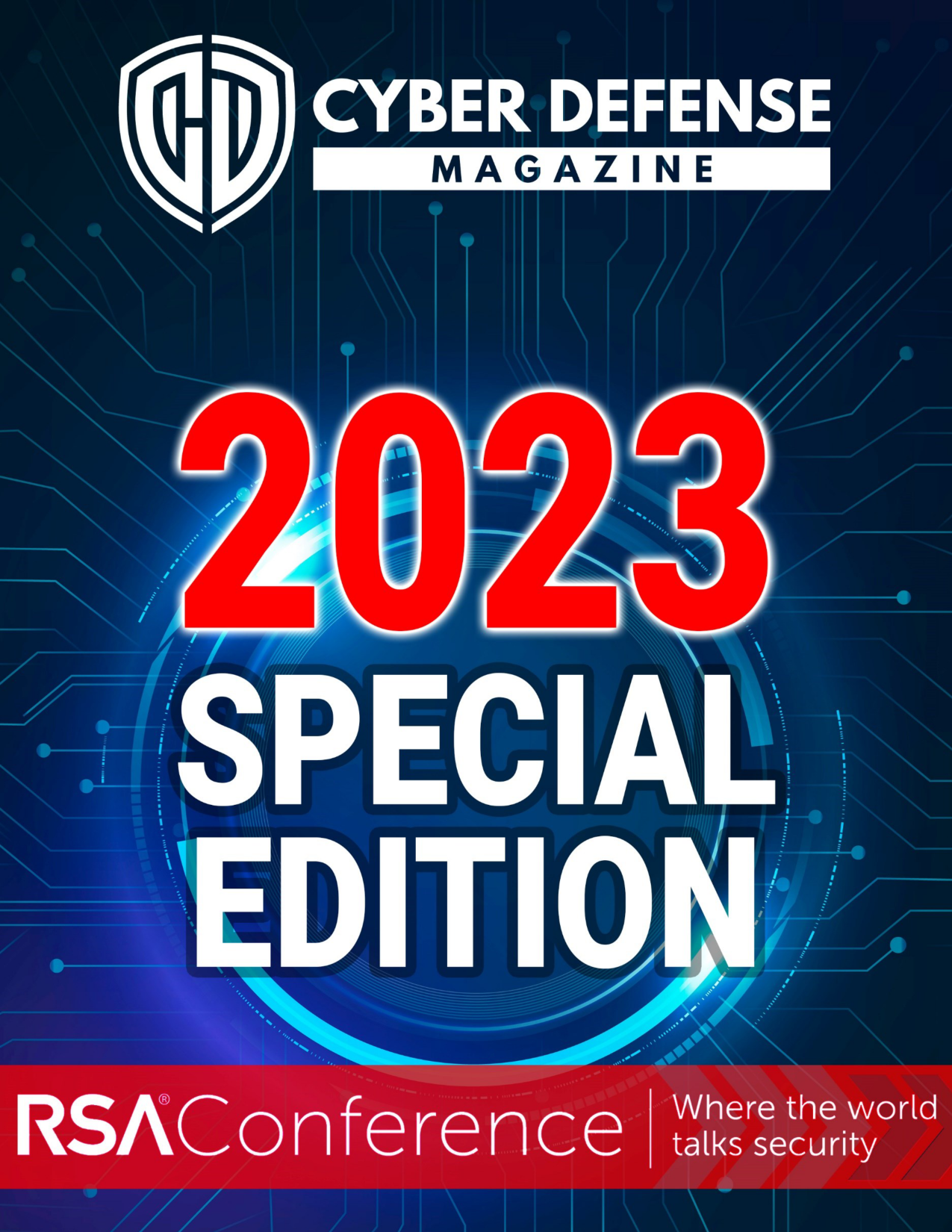 Cyber Defense Magazine special edition exclusively for RSA Conference 2023