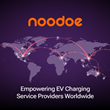 “Powered by Noodoe” Partnership Program Goes Global, Empowering EV Charging Service Providers Around the World