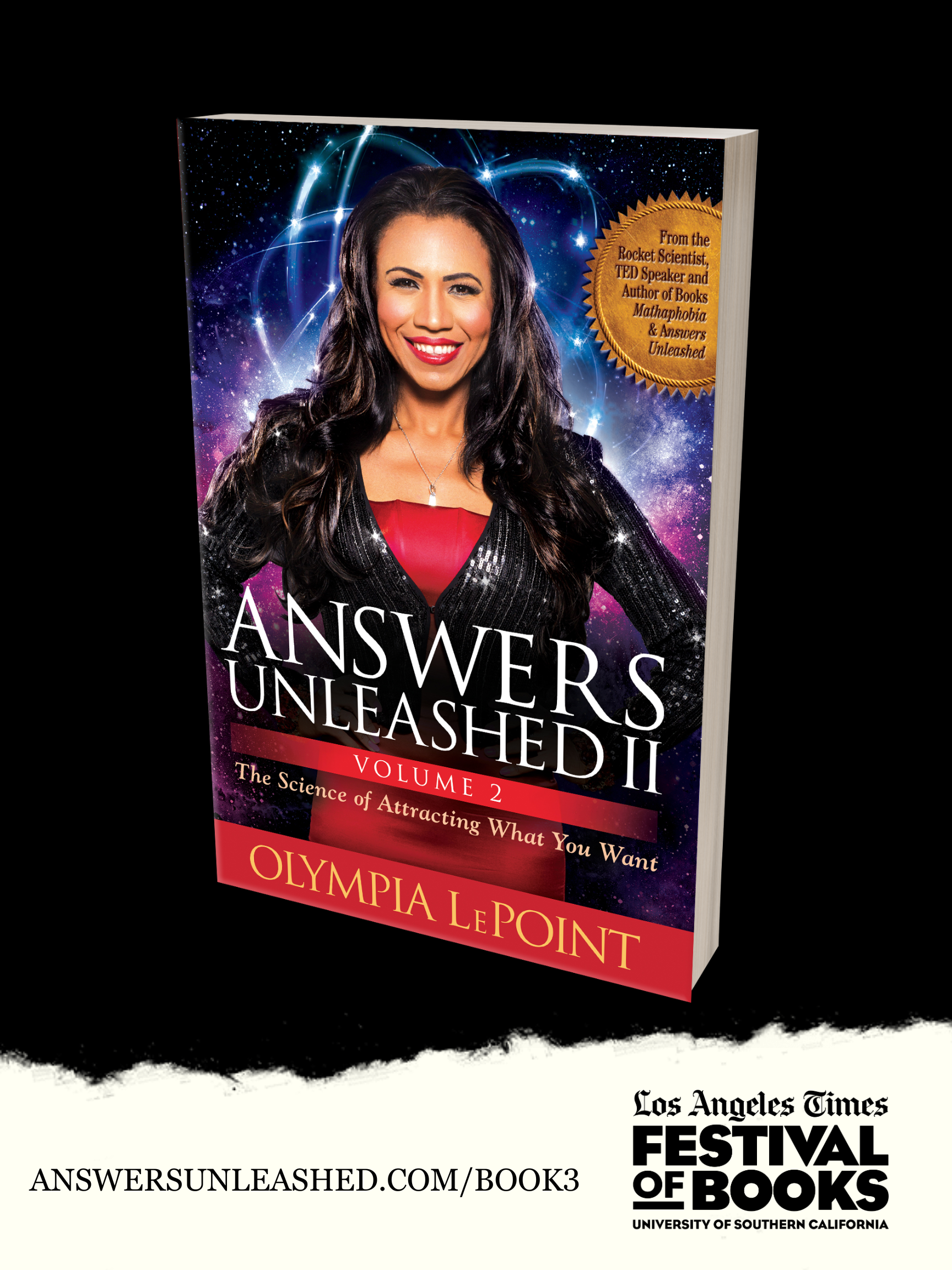Olympia LePoint's third book, Answers Unleashed II: The Science of Attracting What You Want.