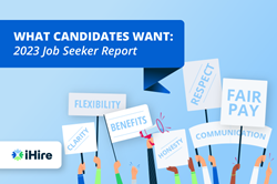 Thumb image for iHire Uncovers What Job Candidates Want in New Research Report