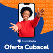 HablaCuba.com Announces Exclusive Cubacel Promotion: Bonus by Ranges