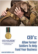 How Our Soldiers Corp - Commercial Lending is Helping Business and Veteran Business Owners Grow