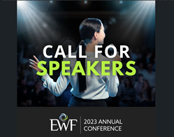 Thumb image for The Call for Speakers for the EWF Annual Conference is Now Open