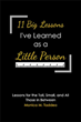 Monica M. Taddeo releases ‘11 Big Lessons I&#39;ve Learned as a Little Person’