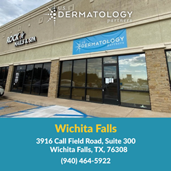 U.S. Dermatology Partners Announces the Opening of Wichita Falls, Texas Office