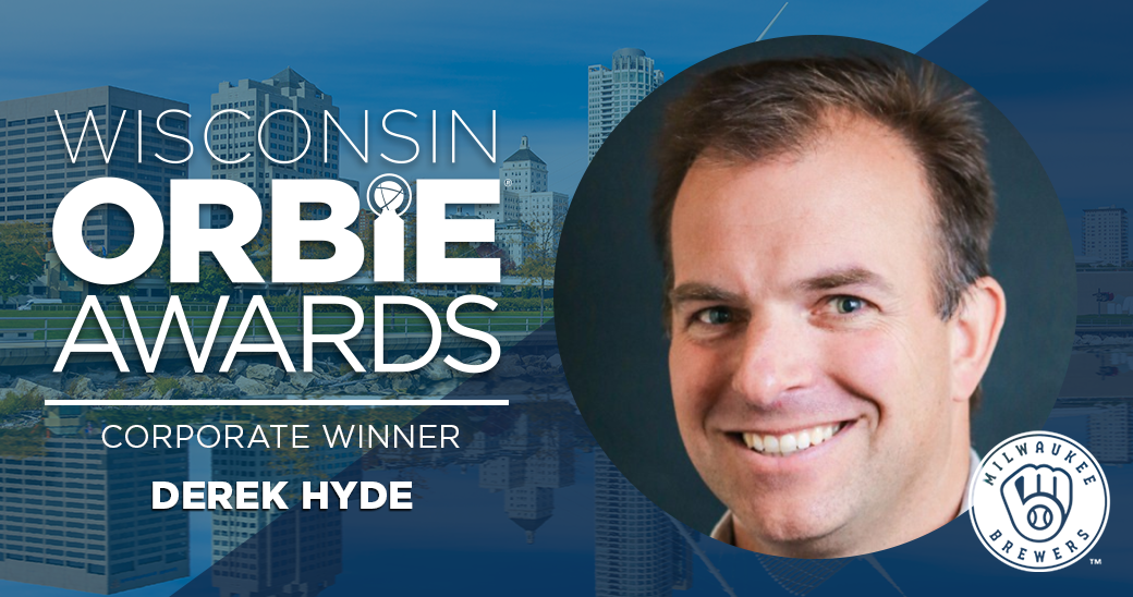 Corporate ORBIE Winner, Derek Hyde of Milwaukee Brewers Baseball Club