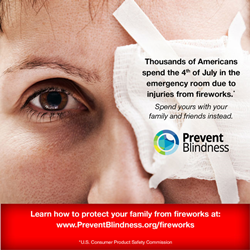 Prevent Blindness Declares June 28-July 4, 2023, as Third Annual Fireworks Safety Awareness Week, Seeking to Educate the Public on the Dangers of Fireworks