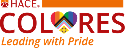 Chicago Nonprofit Hispanic Alliance for Career Enhancement (HACE) Creates LGBTQIA+ Program to Help Latino/a/x/e Individuals Develop Leadership Skills