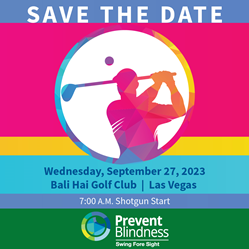 Prevent Blindness to Hold 15th Annual Swing Fore Sight Golf Tournament at Vision Expo West, Las Vegas