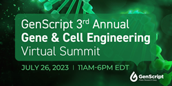 GenScript Biotech Corporation Presents the 3rd Annual Gene and Cell Engineering Summit