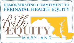The Maryland Patient Safety Center Awards B.I.R.T.H. Equity Maryland Designation to Mercy