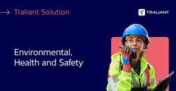 Traliant Expands its Environmental, Health &amp; Safety Training Catalog with 5 New Courses and Safety Microlearnings