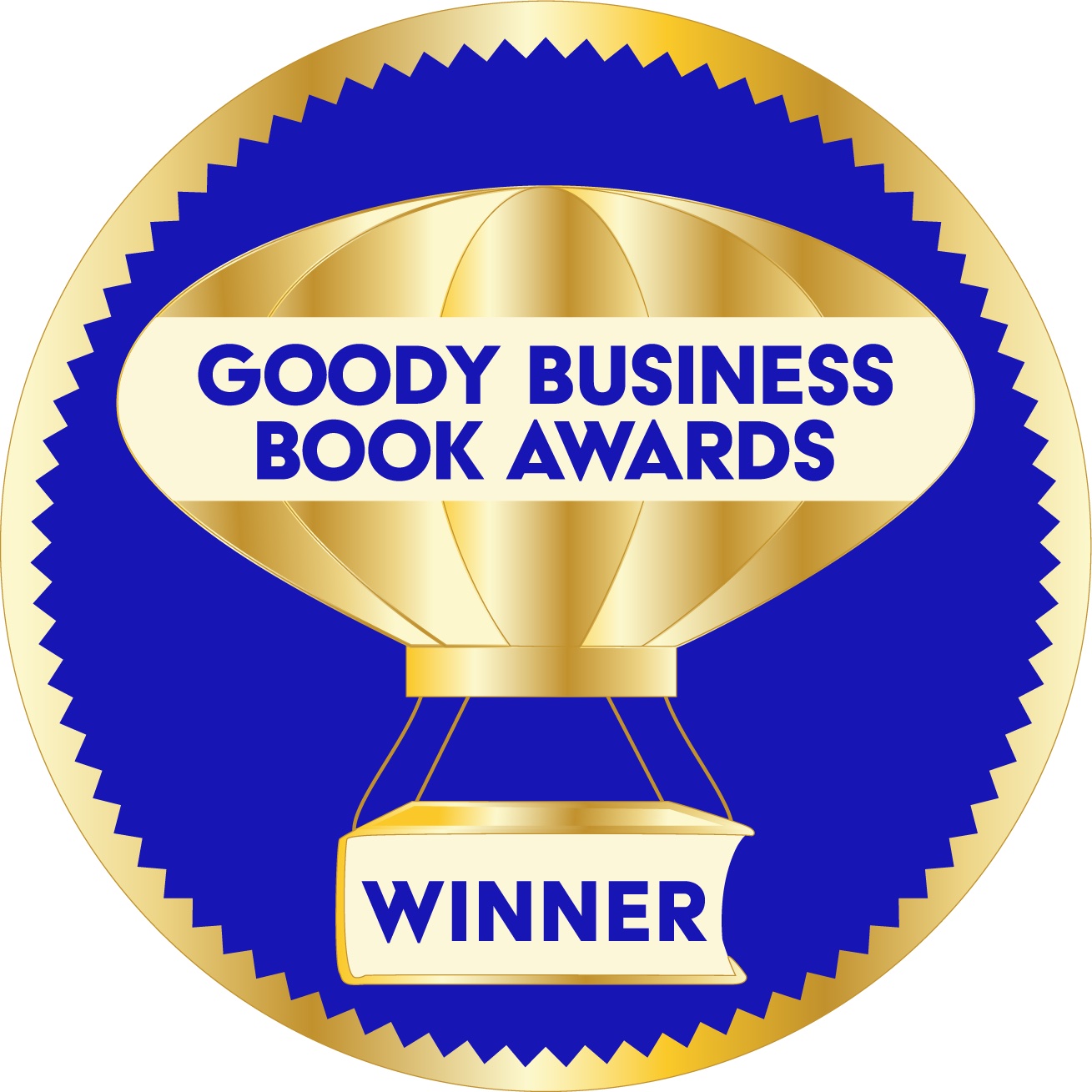 The Annual Goody Business Book Awards is humbly honored to be recognized in Write Business Results’ Top 8 Business Book Awards for 2023, for their “societal impact” awards for authors".