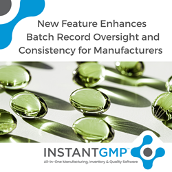 InstantGMP introduces new Predecessor Rule Feature that Enhances Batch Record Oversight and Consistency for Manufacturers