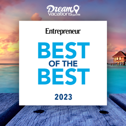 Dream Vacations Named One of 2023's Best of the Best Franchises by Entrepreneur
