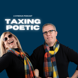 Synexus Tax Solutions™, LLC Launches Podcast "Taxing Poetic" Hosted by Tim Howe and Jenny Carter