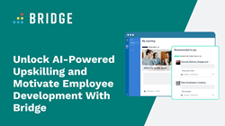 Unlock AI-Powered Upskilling and Motivate Employee Development With Bridge