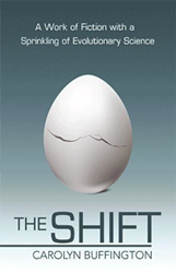 Author Carolyn Buffington announces the release of 'The Shift'