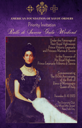 Savoy Foundation's 26th Annual Charity Gala - Royal Savoy Ball - to Benefit Children's Charities and Commemorate Her Late Majesty Queen Elena of Italy